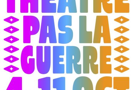un texte indique Fête du Théâtre pas la guerre. Les dates du festival sont indiquées, du 4 au 11 octobre 2026