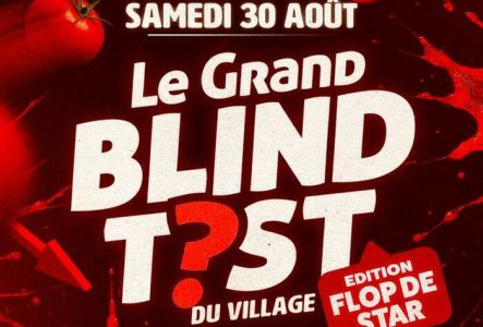 village du soir Texte alternatif (SEO + accessibilité) :
Affiche promotionnelle pour l’événement musical « Le Grand Blind Test du Village – Édition Flop de Star », organisé au Village du Soir le samedi 30 août. Le visuel est rouge, décoré de tomates écrasées et de la mention humoristique « 0/20 », symbolisant les échecs de stars musicales. Style dynamique et festif.
👉 Cette version met en avant :
le nom de l’événement (utile pour le SEO),
la date et le lieu,
le thème (Flop de Star = échecs musicaux),
une…