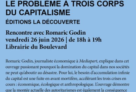 Rencontre avec Romaric Godin le 26.6.2026 à la Librairie du Boulevard