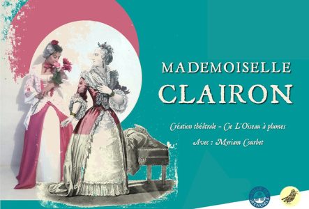L'Oiseau à plumes Mademoiselle Clairon