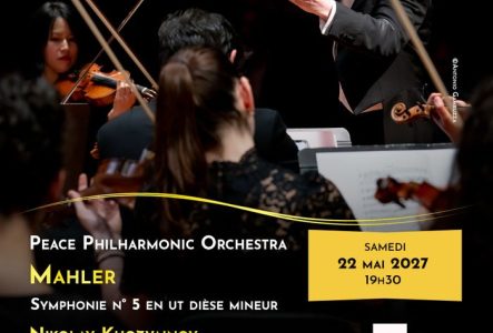 L'affiche du concert du 22 mai 2027 du Peace Philharmonic Orchestra au Bâtiment des Forces Motrices, sous la direction de Nikolay Khozyainov qui interpréteront la grandiose 5e Symphonie de Gustav Mahler.