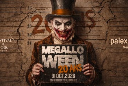 Megalloween 20 ans Palexpo 31 octobre 2026
