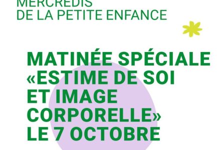 Matinée spéciale "estime de soi et image corporelle"
