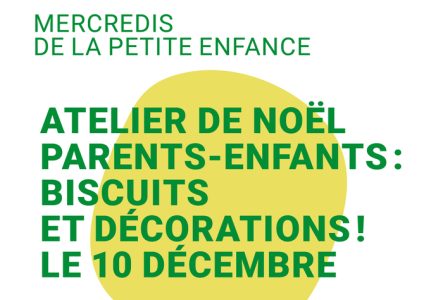 Atelier de Noël Parents-Enfants: Biscuits & Décorations! le 10 décembre