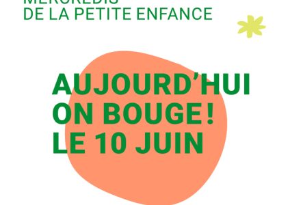 Aujourd'hui on bouge