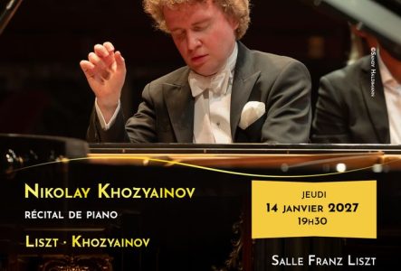 L'affiche du récital de piano de Nikolay Khozyainov du 14 janvier 2027, consacré à des œuvres de Franz Liszt, ainsi qu’à ses propres compositions pour piano, dont plusieurs seront données en première mondiale.