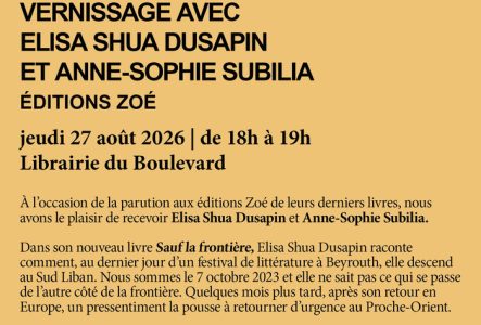 Rencontre avec Elisa Shua Dusapin et Anne-Sophie Subilia le 27.8.2026 à la Librairie du Boulevard