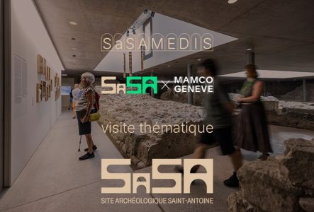 site archéologique Saint-Antoine, vestige et accrochage temporaire